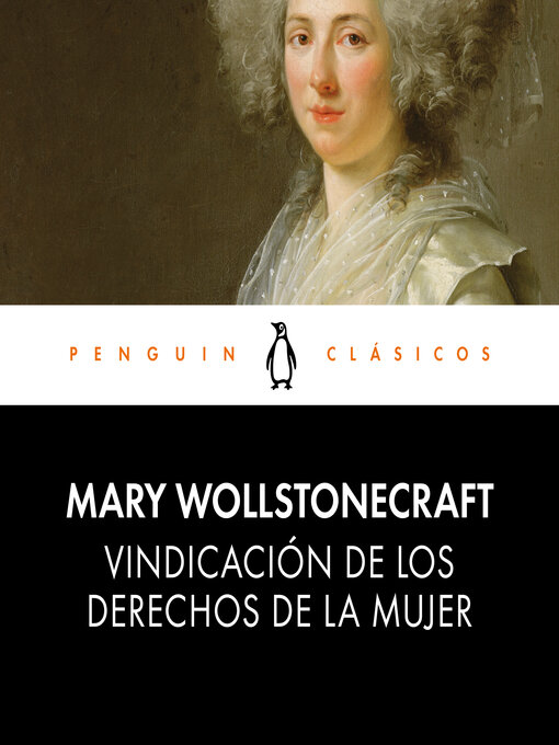 Title details for Vindicación de los derechos de la mujer by Mary Wollstonecraft - Available